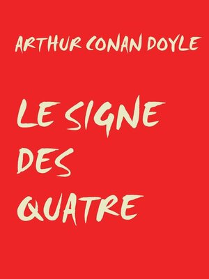 cover image of LE SIGNE DES QUATRE